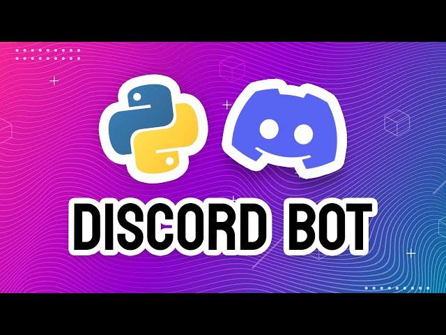 How to Make a Discord Bot with Python