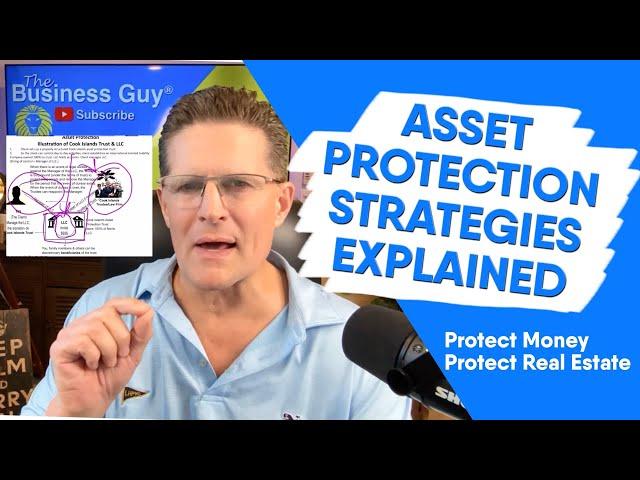 Asset Protection Strategies Explained [Cash & Real Estate]