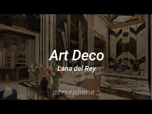 Lana del Rey - Art Deco // Lyrics (English / Spanish) | Letra (Inglés / Español) 