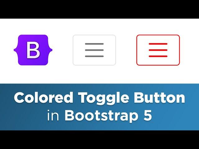 How To Change the Color of the Bootstrap 5 Mobile Menu Icon