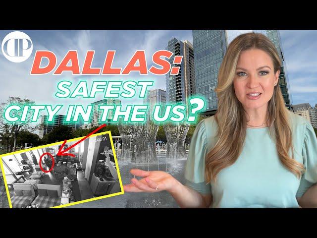 What is like living in Dallas | Dallas: One of the safest cities in the US