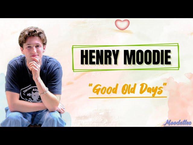 Henry Moodie - Good Old Days | Lirik Thailand, Korea & Indonesia