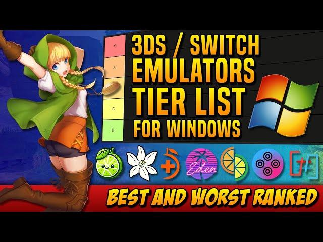 Nintendo 3DS / Nintendo Switch Emulators Tier List for Windows: Best and Worst Ranked