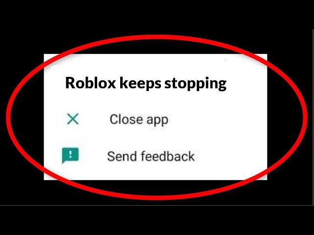 How To Fix Roblox Keeps Stopping Error Android || Fix Roblox Not Open Problem Android Mobile