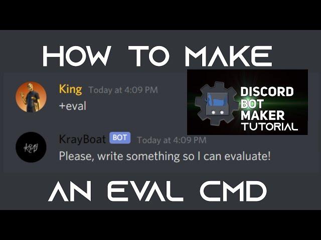 How to make an EVAL COMMAND! | Discord Bot Maker Tutorial | DBM MODS