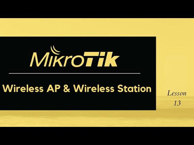 MikroTik: How to configure wireless AP and wireless station.