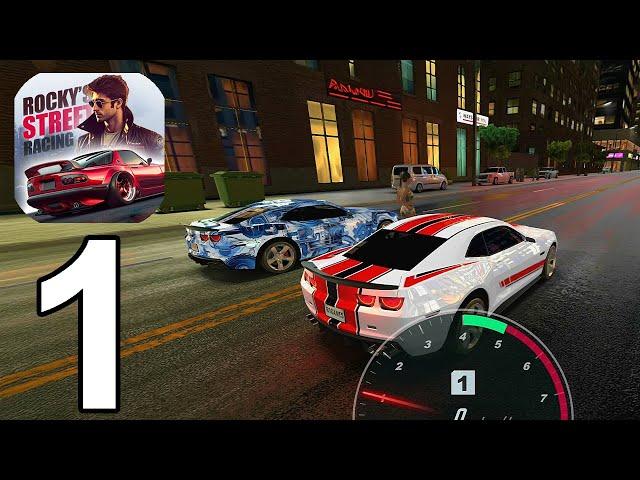 Rocky's Street Racing Part 1 Gameplay Walkthrough Android IOS