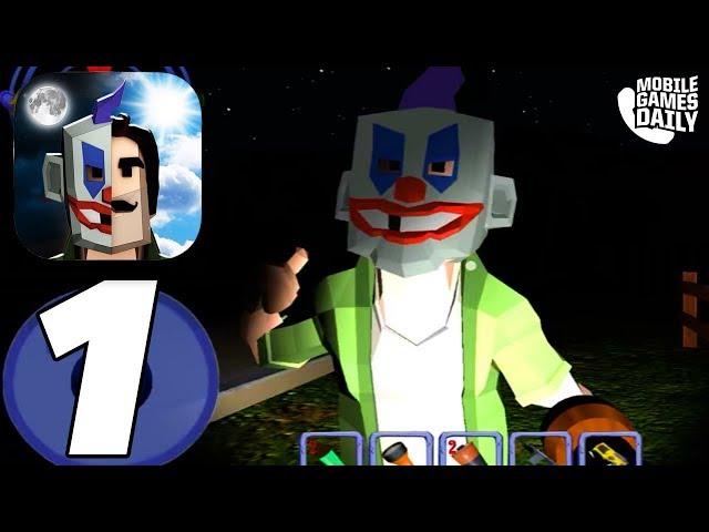 SCARY CLOWN MAN NEIGHBOR - Gameplay Walkthrough Part 1 (iOS Android)