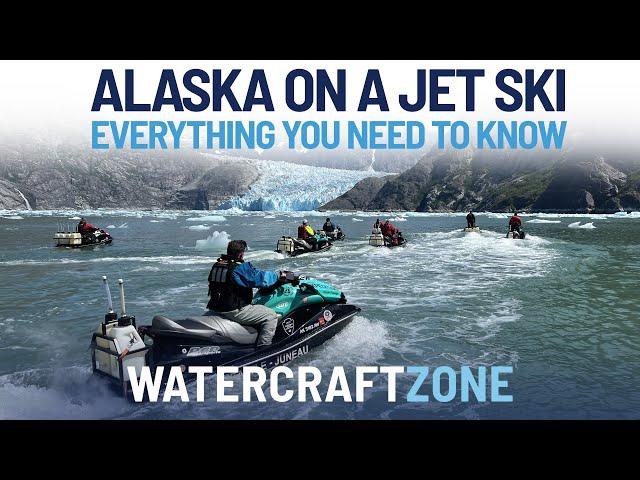 Touring Alaska on a Jet Ski | WatercraftZone