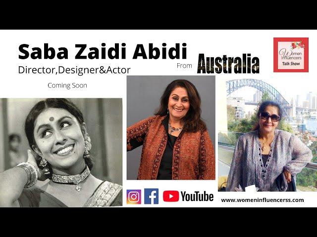 Saba Zaidi Abidi Coming Up I Director I Designer I Actor from AUSTRALIA #womeninfluencerstalkshow
