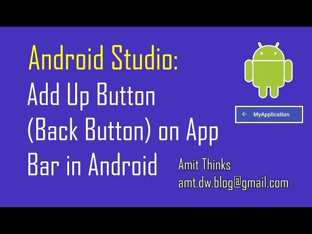 Android Studio: Add Up Button (Back Button) on App Bar in Android