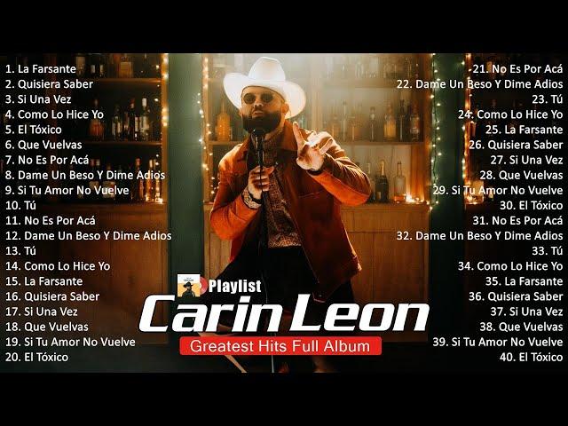 Carin Leon Mix Éxitos ~ Lo Mas Nuevo 2024 ~ Lo Mejor Canciones #32