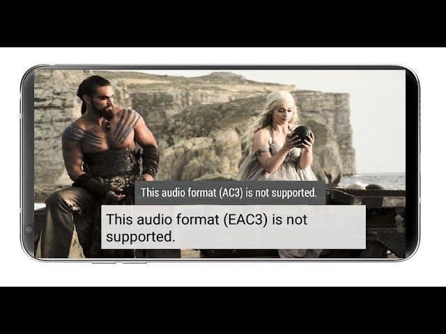 How to Fix MX Player Not Playing Audio EAC3, AC3, DTS, MLP