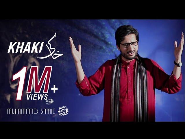 Khaki | Muhammad Samie [HD]