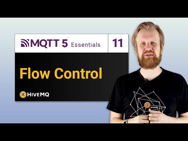 MQTT 5 Essentials Part 11 – Flow Control