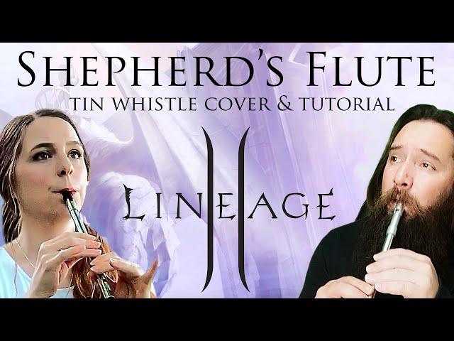 Lineage 2 - Shepherd's Flute - Dion Theme | TIN WHISTLE COVER ft. @ThonWhistler + TABS TUTORIAL