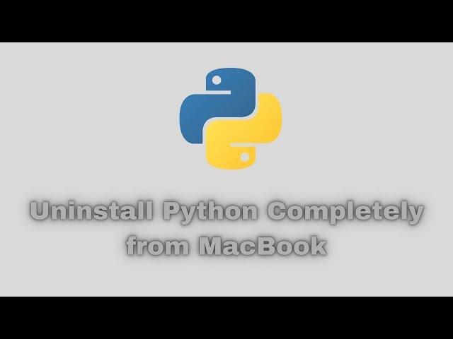 Uninstall Python Completely from MacBook Air