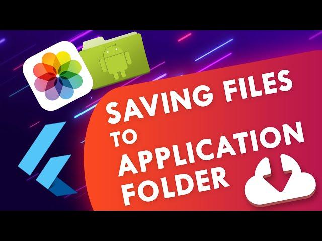 Flutter - Saving Files to Application Folder and Gallery | Flutter Tutorial