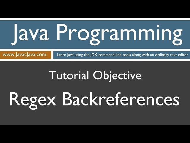 Learn Java Programming - Regex Backreference Tutorial