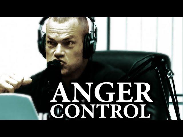 How to Always Be in Control of Your Anger - Jocko Willink