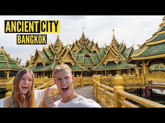 Exploring BANGKOK's ANCIENT CITY, Thailand 