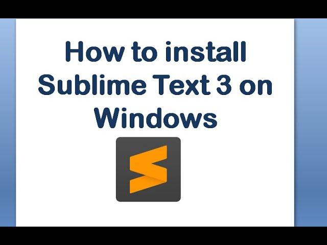 "Ultimate Guide: Instantly Install Sublime Text 3 on Windows 7/8/10 - Step-by-Step Tutorial!"