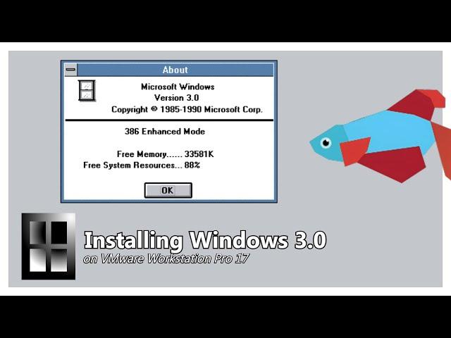 Installing Windows 3.0 on VMware Workstation Pro 17