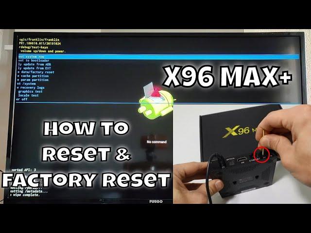 How to reset X96 Max Plus Factory Reset