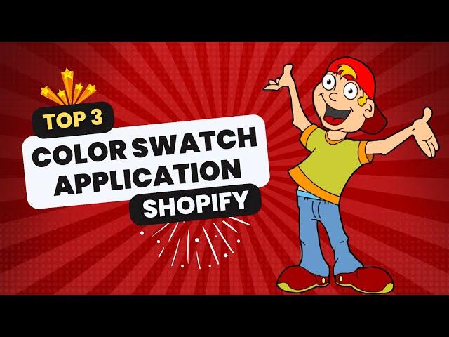 Top 3 Color Swatches Application In Shopify App Store