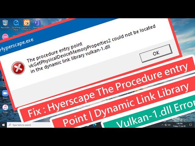 Fix : Hyperscape The procedure entry point | Dynamic link Library Vulkan-1.dll Error