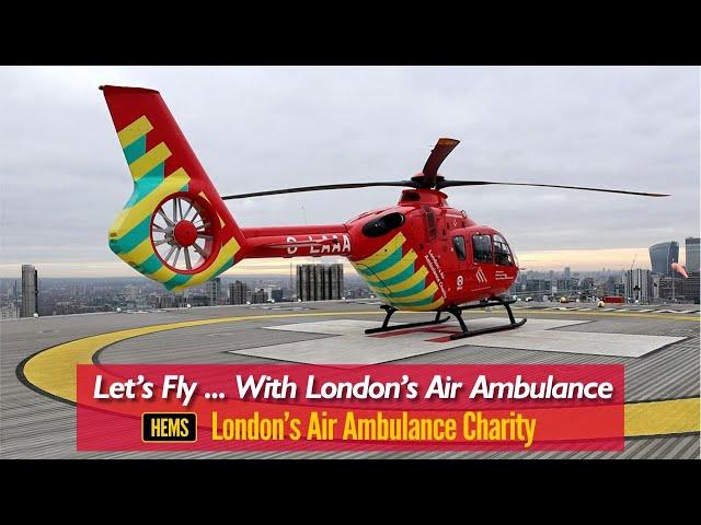 Let's Fly ... With London's Air Ambulance