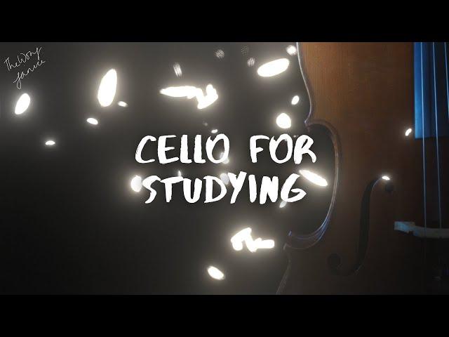 Cello Music for Reading and Studying (3 hours)