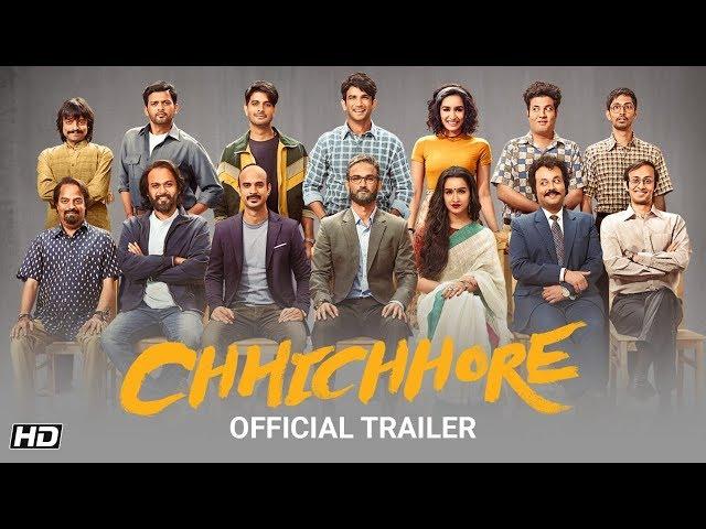 Chhichhore | Official Trailer | Nitesh Tiwari | Sushant | Shraddha | Sajid Nadiadwala | 6th Sept