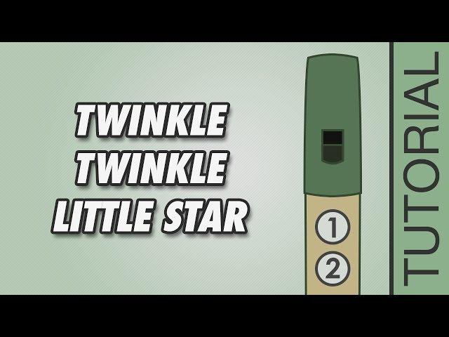 Tin Whistle Songs: Twinkle Twinkle Little Star - EASY Tutorial