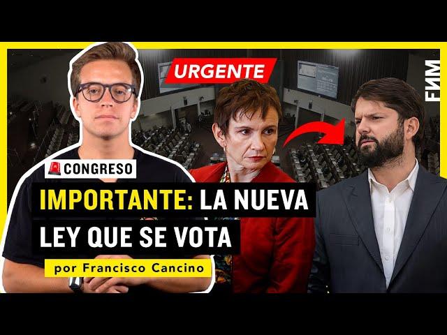 IMPORTANTE : La nueva ley que se vota | por Francisco Cancino