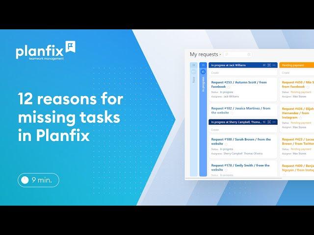 12 reasons for missing tasks in Planfix