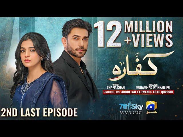 Kaffara 2nd Last Episode 89 - [Eng Sub] - Ali Ansari - Laiba Khan - Zoya Nasir - 16th October 2024