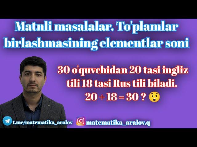 Matnli masalalar. To'plamlar birlashmasining elementlar soni. Oq to'plam(1996 - 2007)