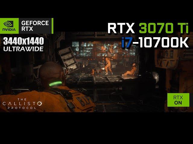The Callisto Protocol - RTX 3070 Ti & i7-10700K | Max Settings 3440x1440 (RTX On)