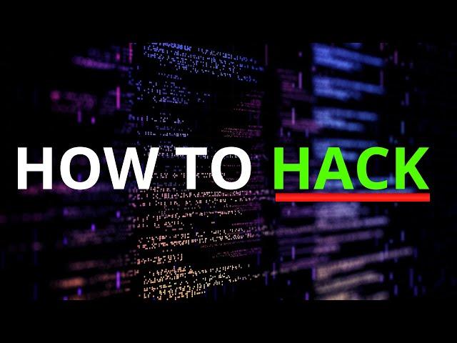 How To Hack (The EASY Way)