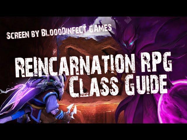 ReIncarnation RPG, Class Guide: Rogue - Wetboy - Shadow Assassin / Trickster (DotA 2 Mod)