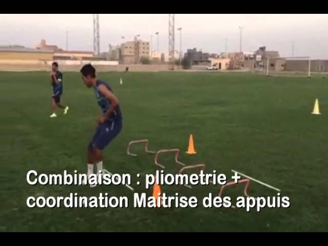 coordination +pliometrie +maitirse des appuis+coordination force +frequence gestuelle