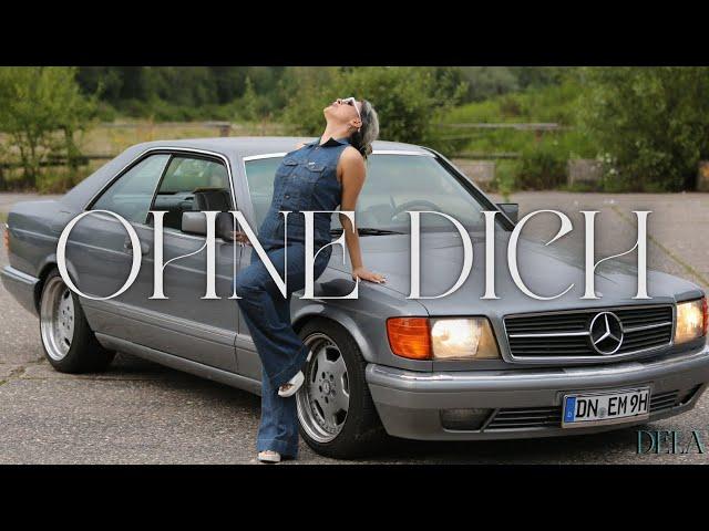 DELA - Ohne Dich