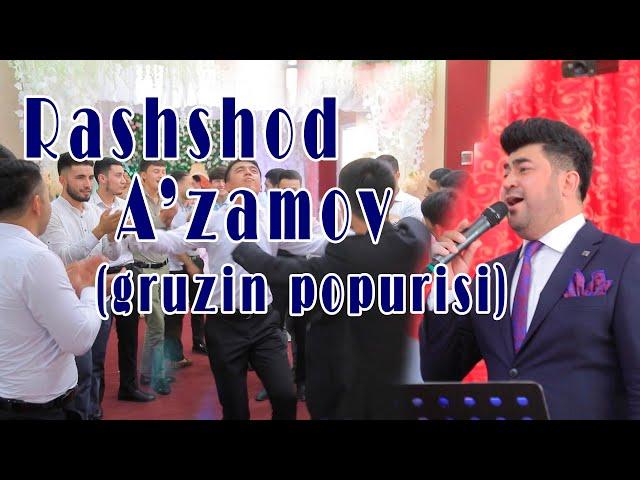 Rashshod A'zamov gruzin popuri