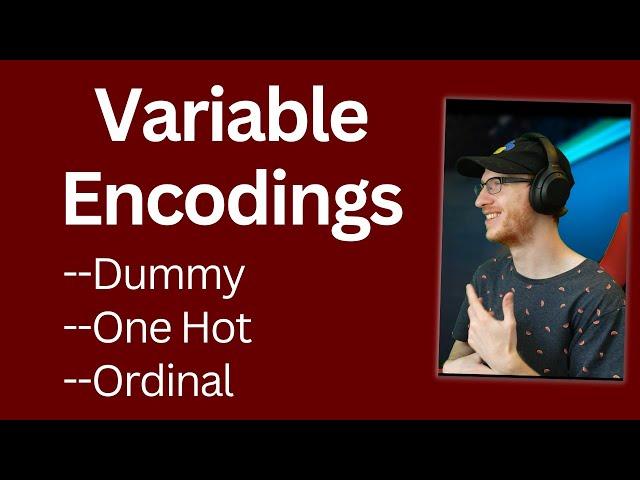 Variable Encodings for Machine Learning | Categorical, One-Hot, Dummy, Ordinal | ML Fundamentals 4