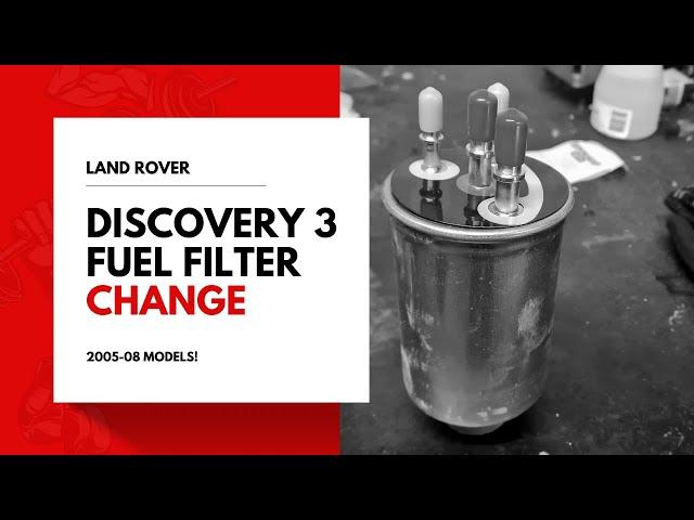 Early Land Rover Discovery 3 diesel fuel filter change | How to DIY