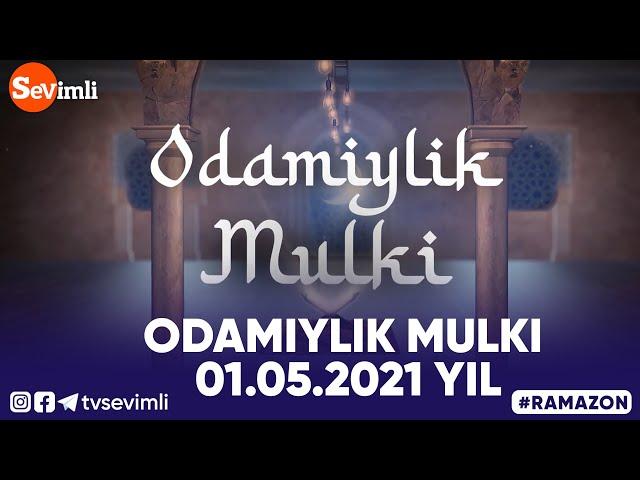 ODAMIYLIK MULKI 01.05.2021 YIL