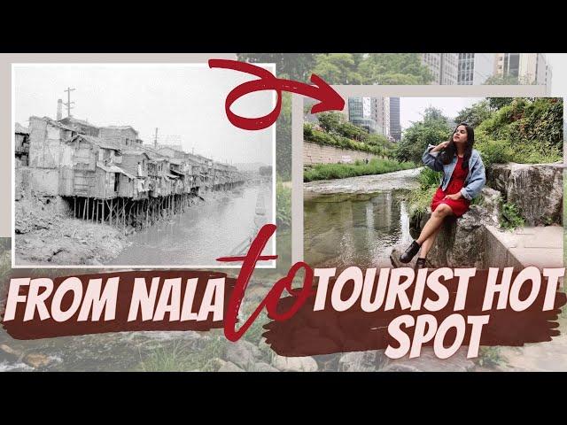 From नाला to a Tourist Hot Spot in Korea