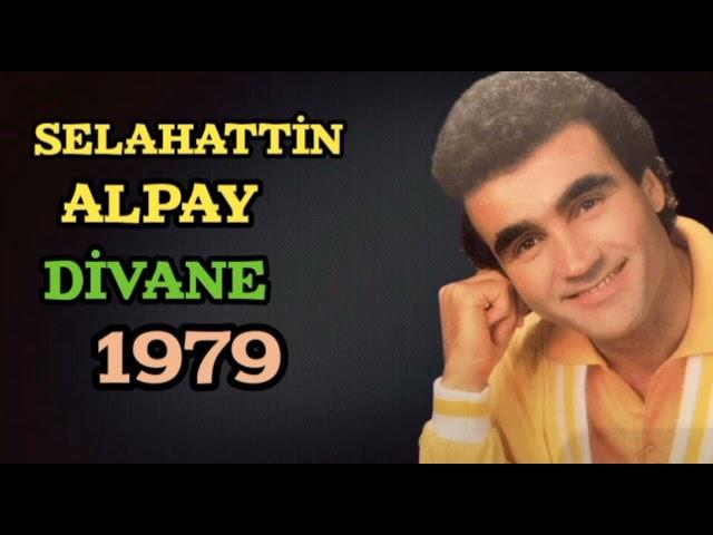 Selahattin Alpay - Divane 1979