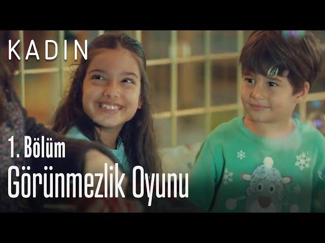 Görünmezlik oyunu - Kadın 1. Bölüm